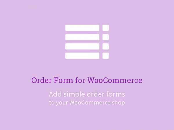 Order Form for WooCommerce